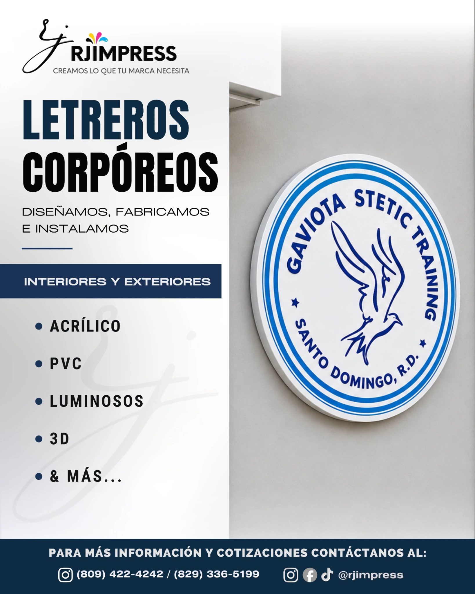 Presentación de letreros corpóreos RJIMPRESS
